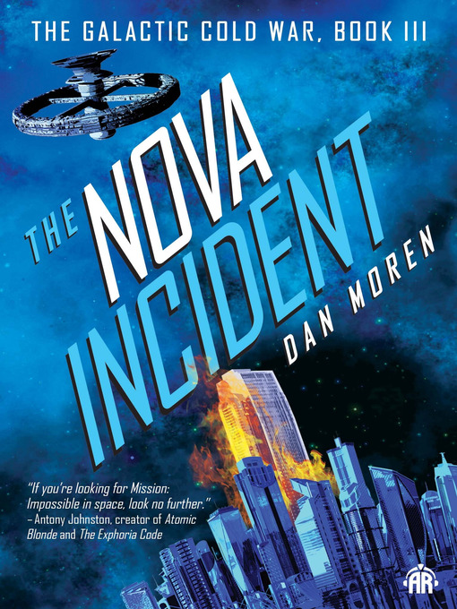 Title details for The Nova Incident by Dan Moren - Available